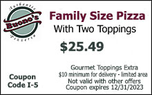 Family Size Pizza with Two Toppings $25.;49